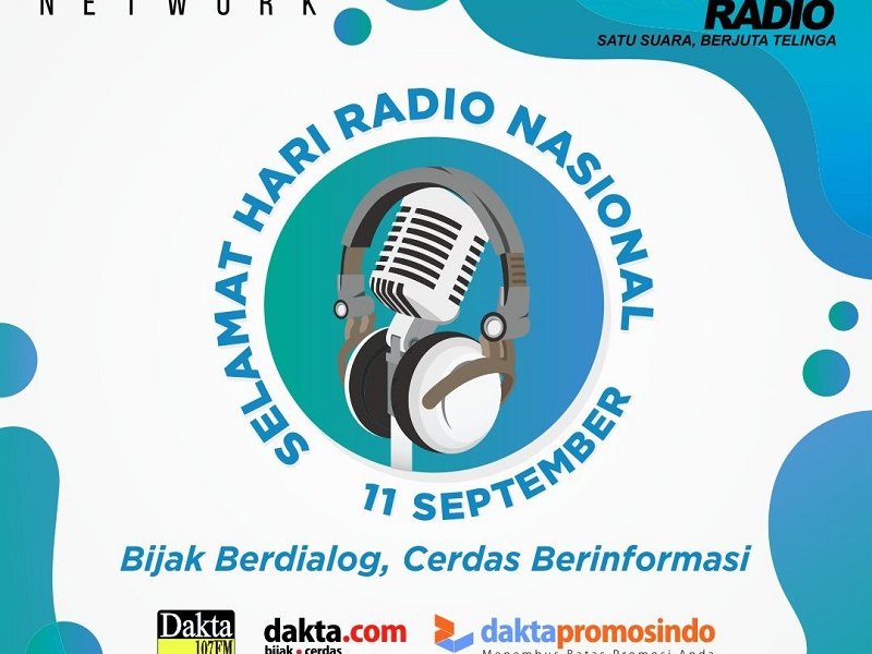 Selamat Hari Radio Nasional (Foto: Radio Dakta)